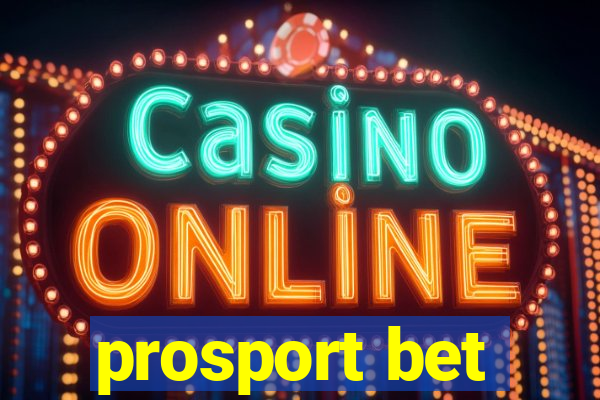 prosport bet